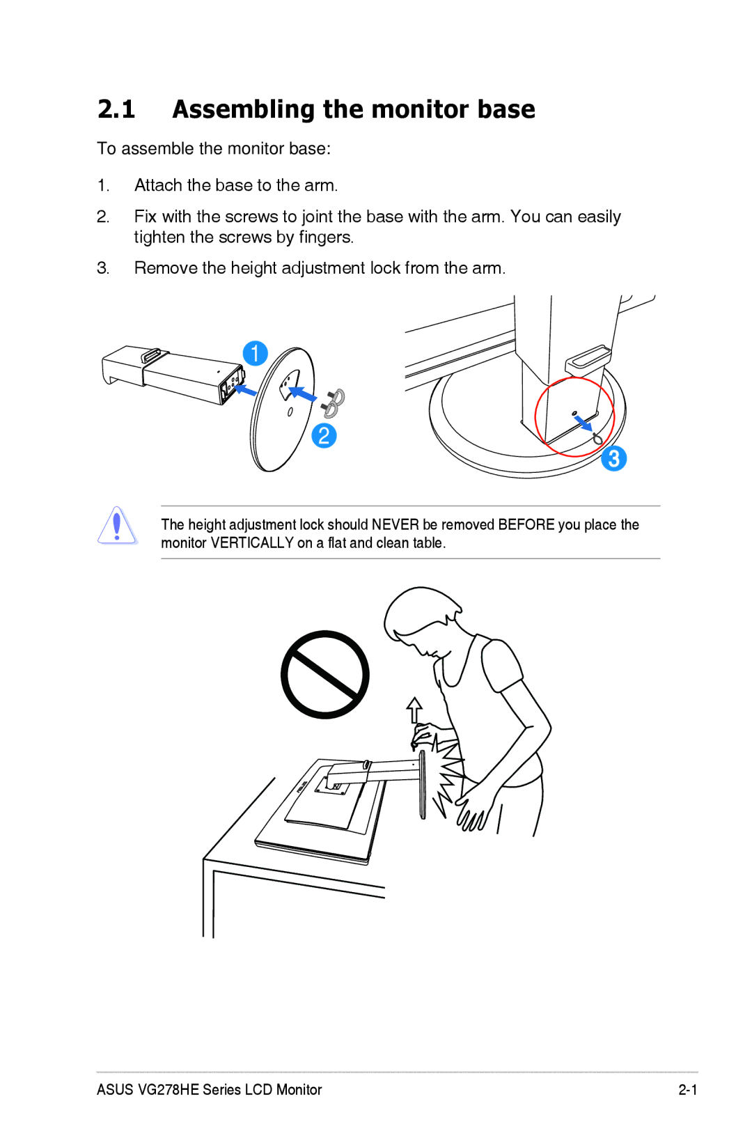 Asus VG278 Series, 90LME6001T510N1C, VG278HE manual Assembling the monitor base, To assemble the monitor base 