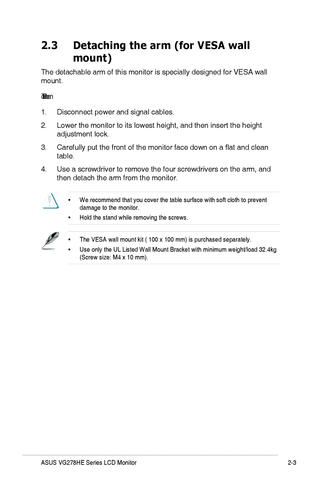 Asus VG278HE, 90LME6001T510N1C, VG278 Series manual Detaching the arm for Vesa wall mount, To detach the arm 