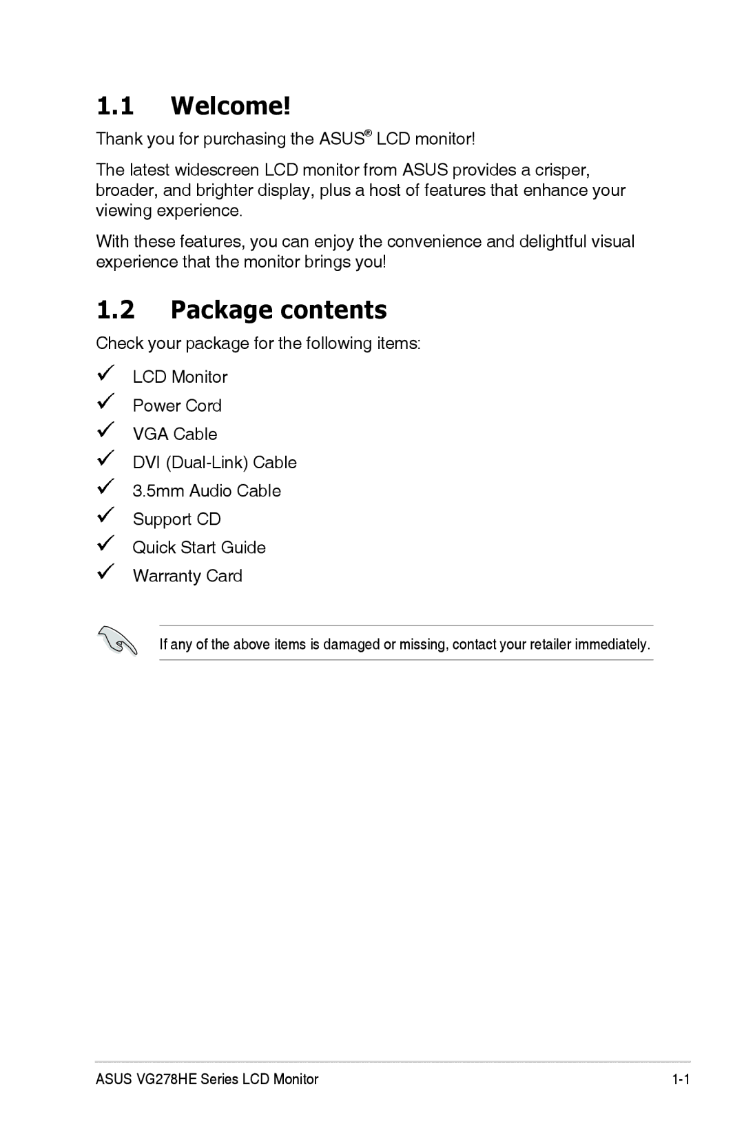 Asus VG278HE, 90LME6001T510N1C, VG278 Series manual Welcome, Package contents 