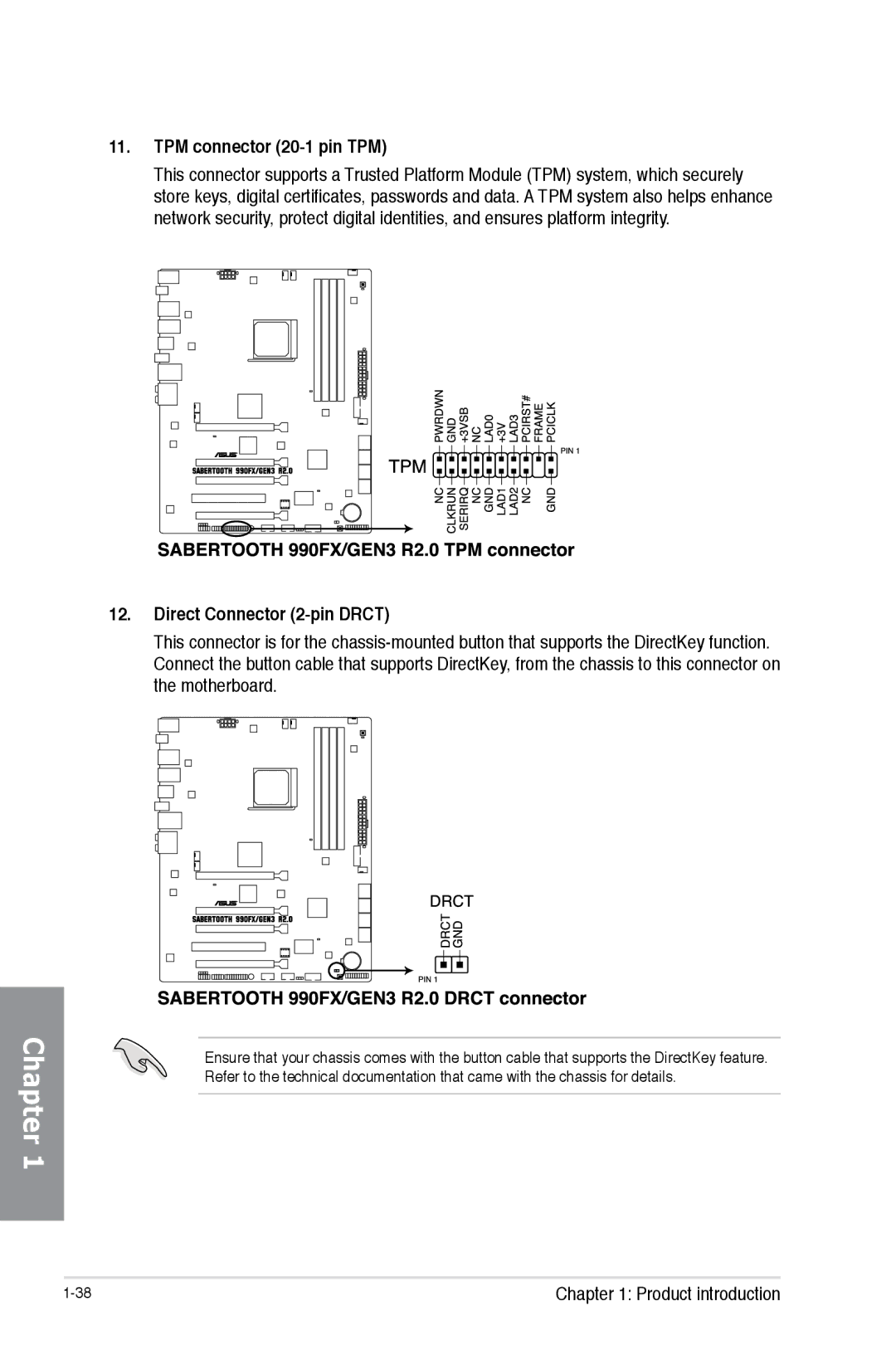 Asus 990FX R20, SABERTOOTH 990FX/GEN3 R2, SABERTOOTH990FXGEN3 manual TPM connector 20-1 pin TPM, Direct Connector 2-pin Drct 