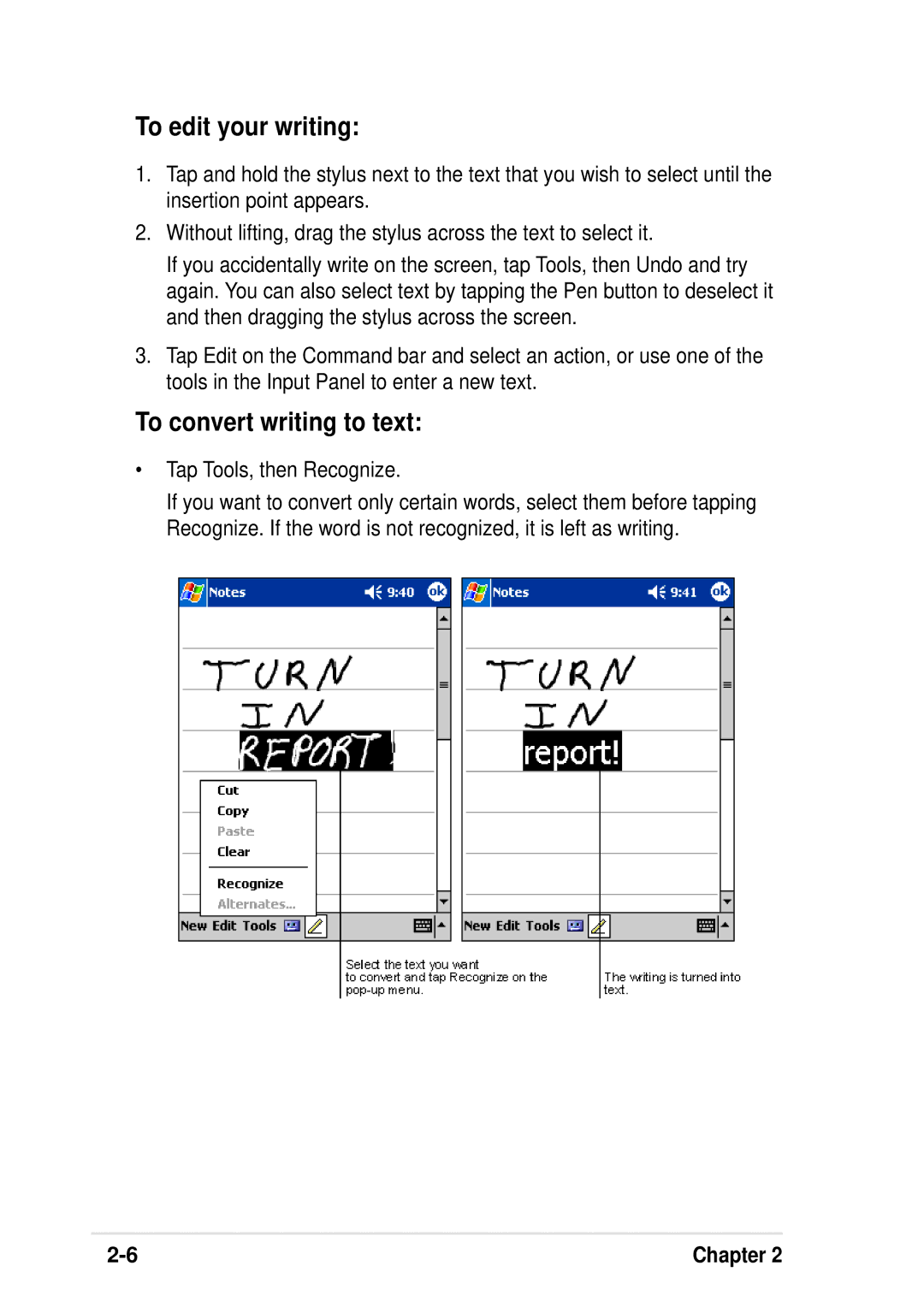 Asus A600 user manual To edit your writing, To convert writing to text, Tap Tools, then Recognize 