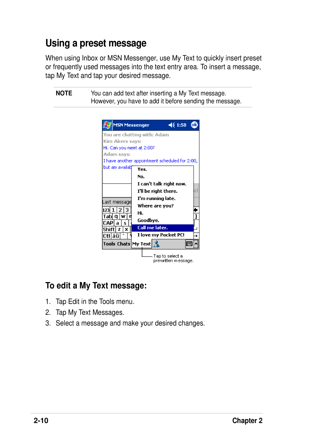 Asus A600 user manual Using a preset message, To edit a My Text message 