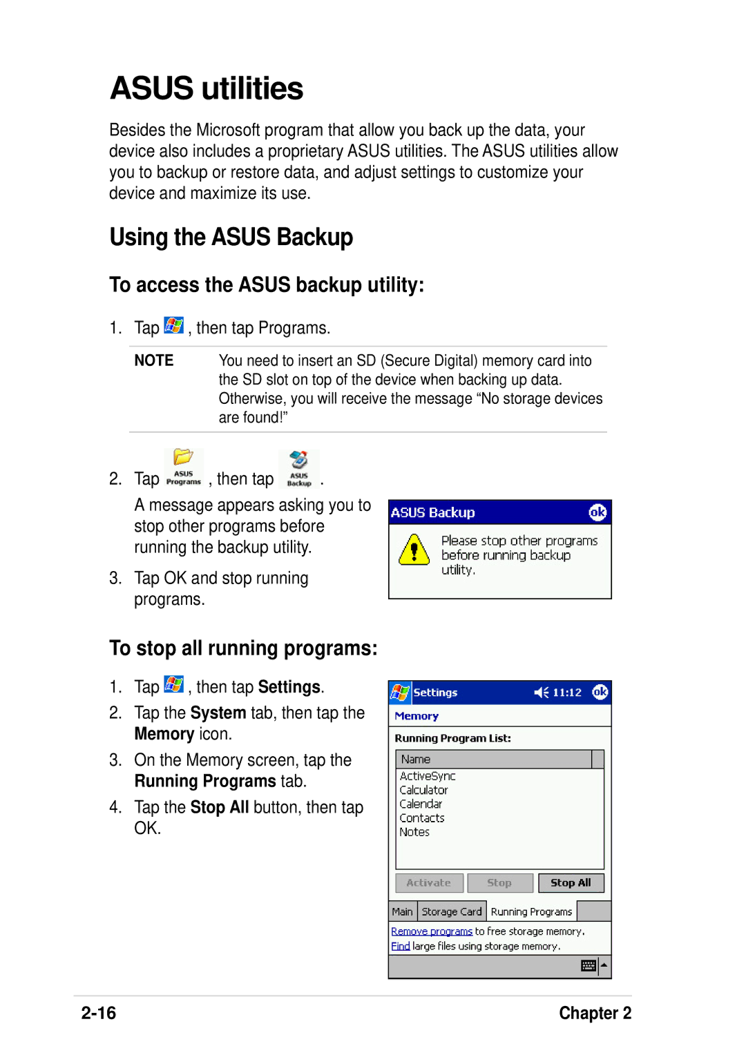 Asus A600 Asus utilities, Using the Asus Backup, To access the Asus backup utility, To stop all running programs 