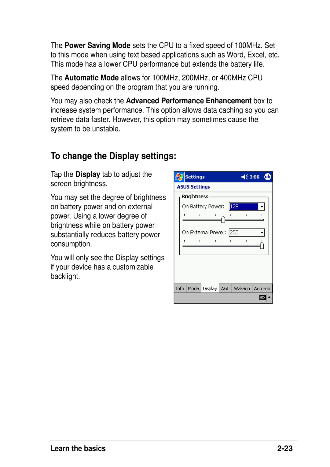 Asus A600 user manual To change the Display settings, Tap the Display tab to adjust the screen brightness 