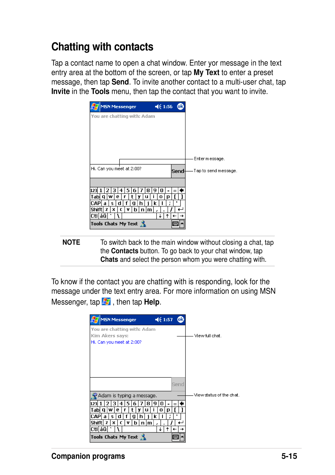 Asus A600 user manual Chatting with contacts 