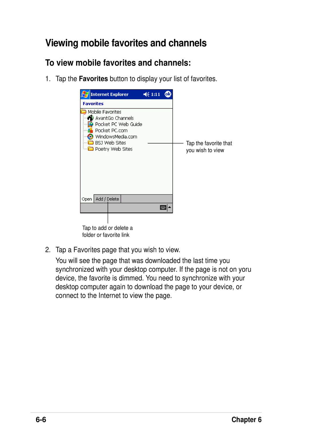 Asus A600 user manual Viewing mobile favorites and channels, To view mobile favorites and channels 