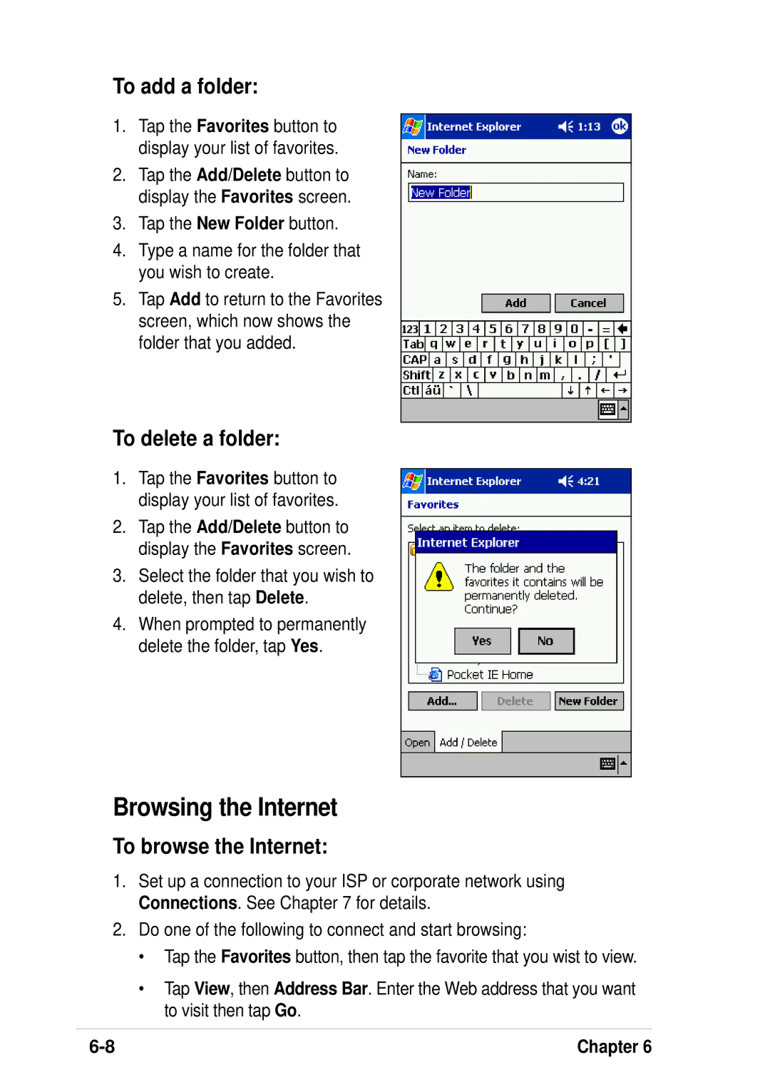 Asus A600 user manual Browsing the Internet, To add a folder, To delete a folder, To browse the Internet 