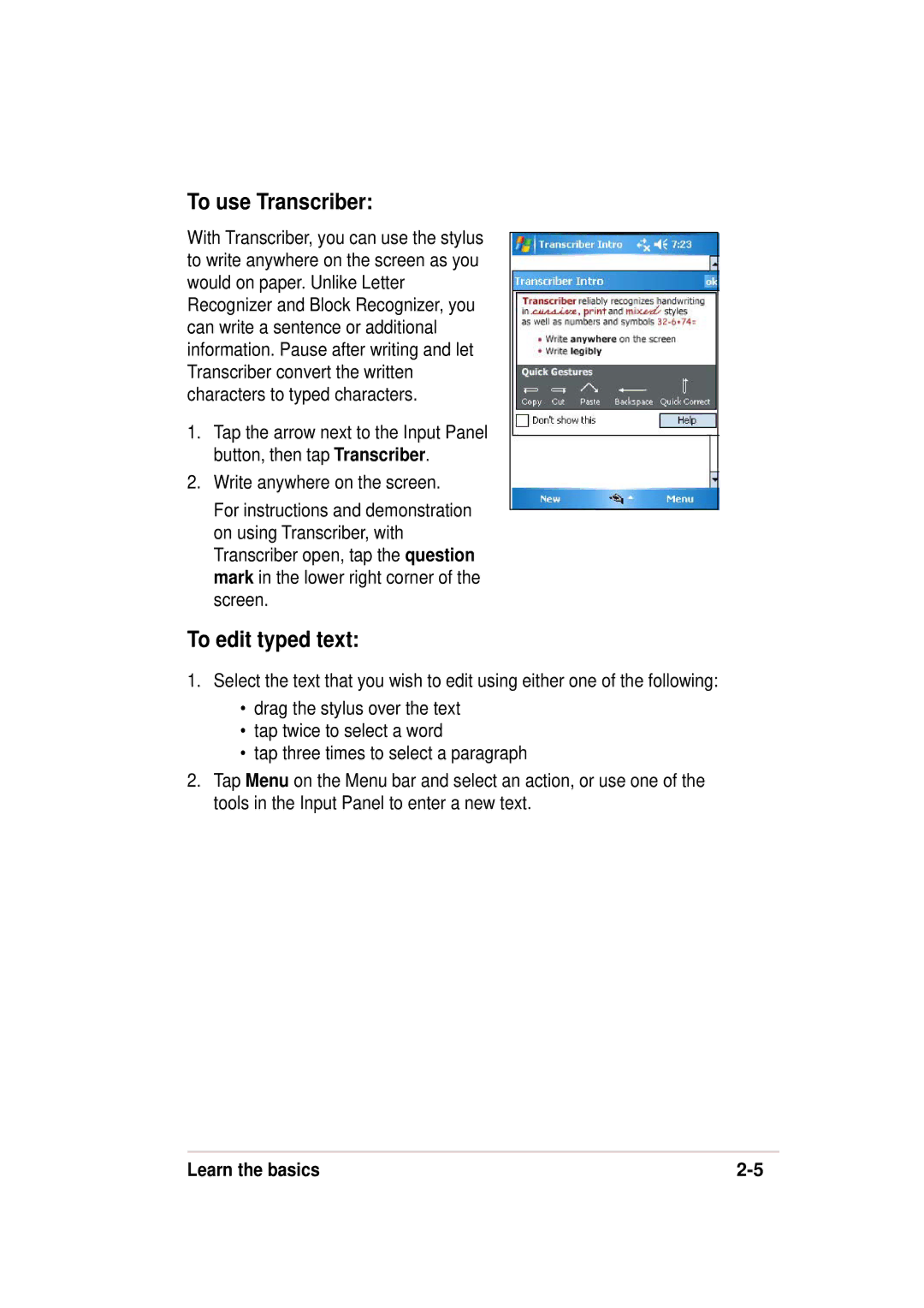 Asus 632, A636 manual To use Transcriber, To edit typed text, Write anywhere on the screen 