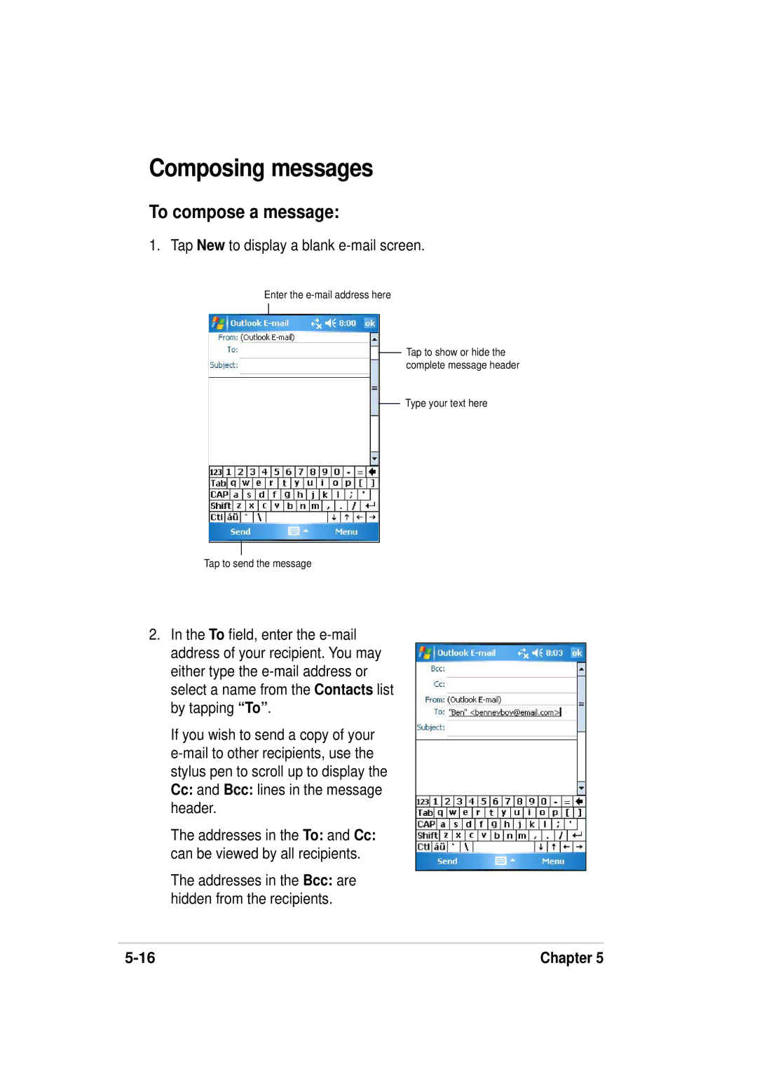 Asus A636, 632 manual Composing messages, To compose a message, Tap New to display a blank e-mail screen 