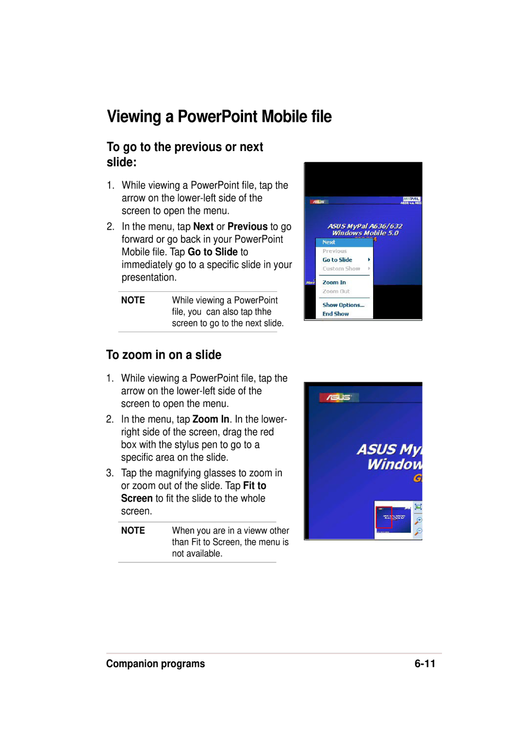 Asus 632, A636 manual Viewing a PowerPoint Mobile file, To go to the previous or next slide, To zoom in on a slide 