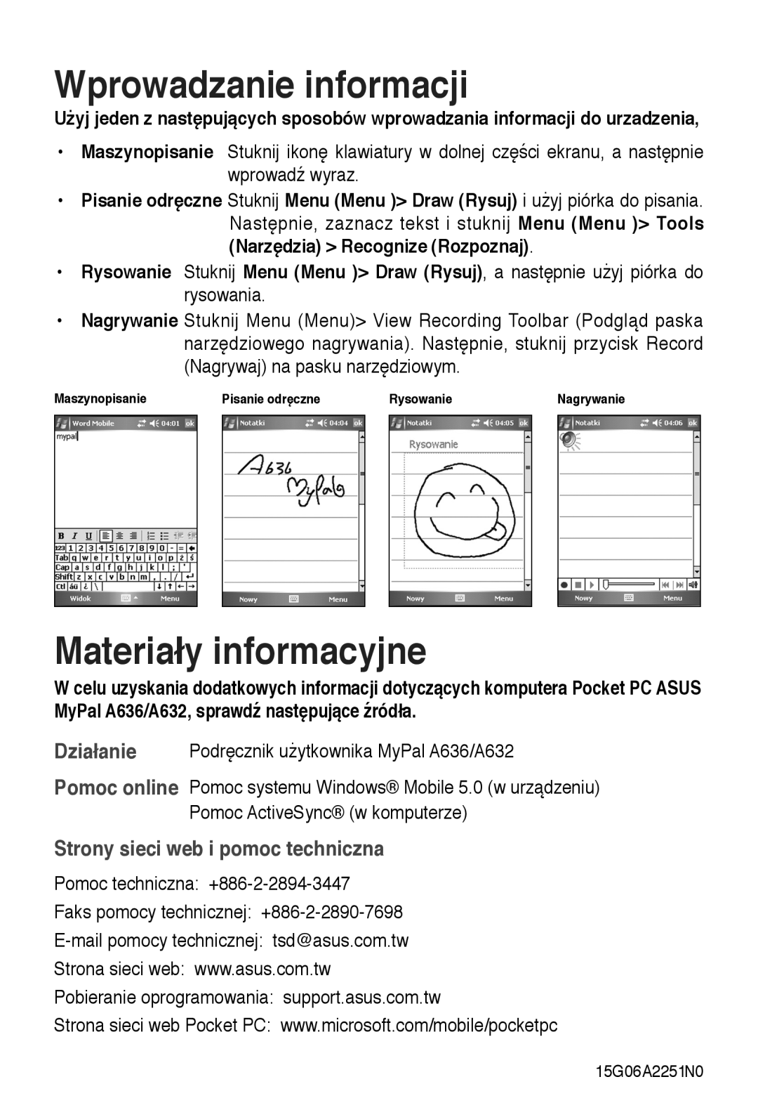 Asus A636, A632 manual Wprowadzanie informacji, Materiały informacyjne, Strony sieci web i pomoc techniczna 