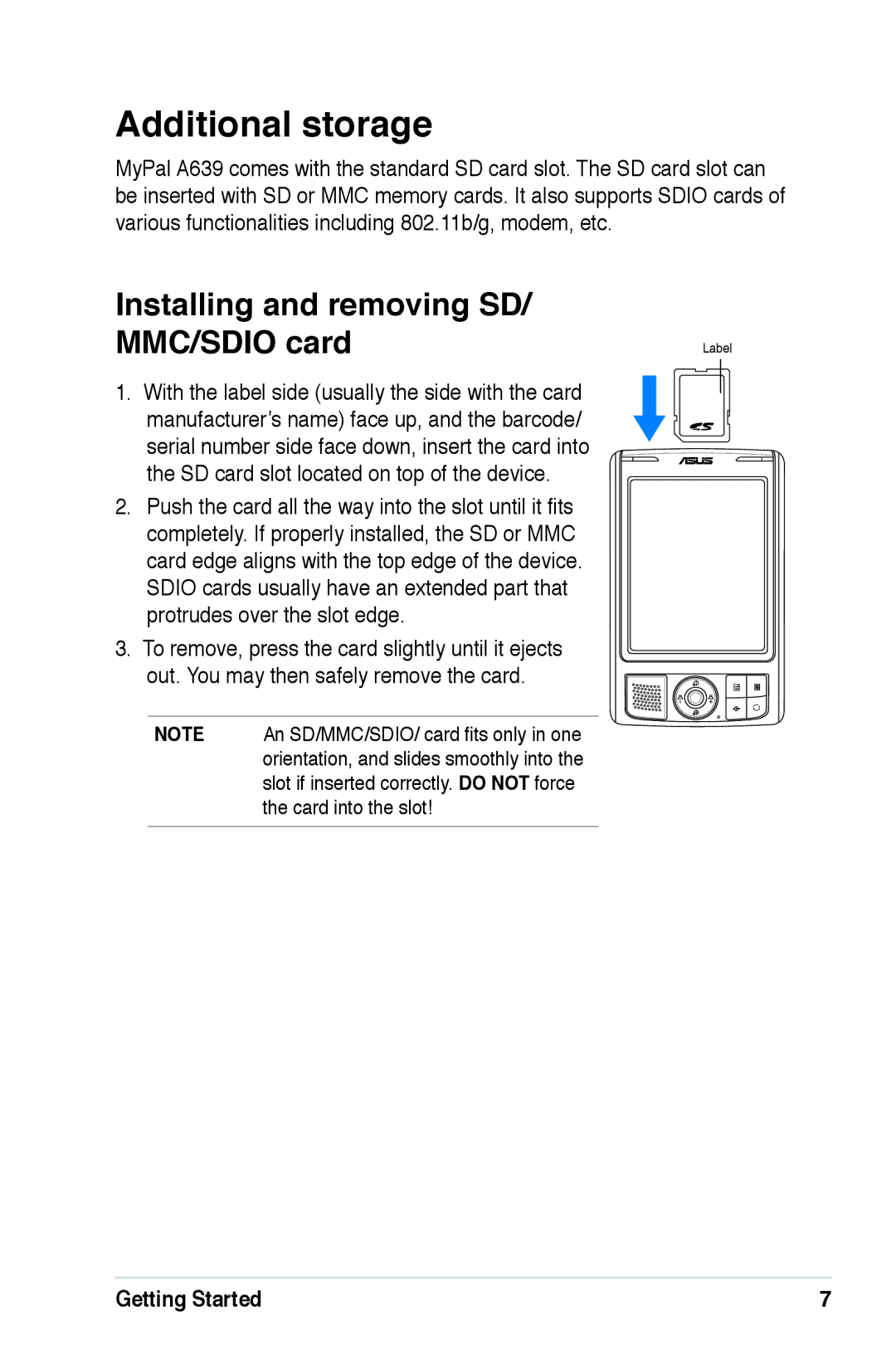 Asus A639 user manual Additional storage, Installing and removing SD/ MMC/SDIO card 