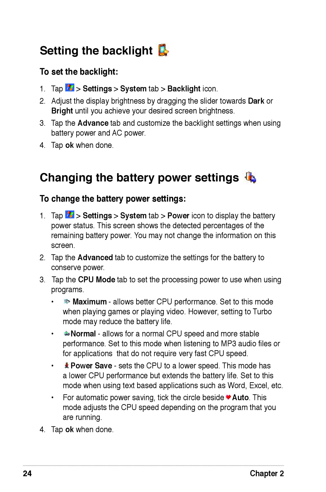 Asus A639 user manual Setting the backlight, Changing the battery power settings, To set the backlight 