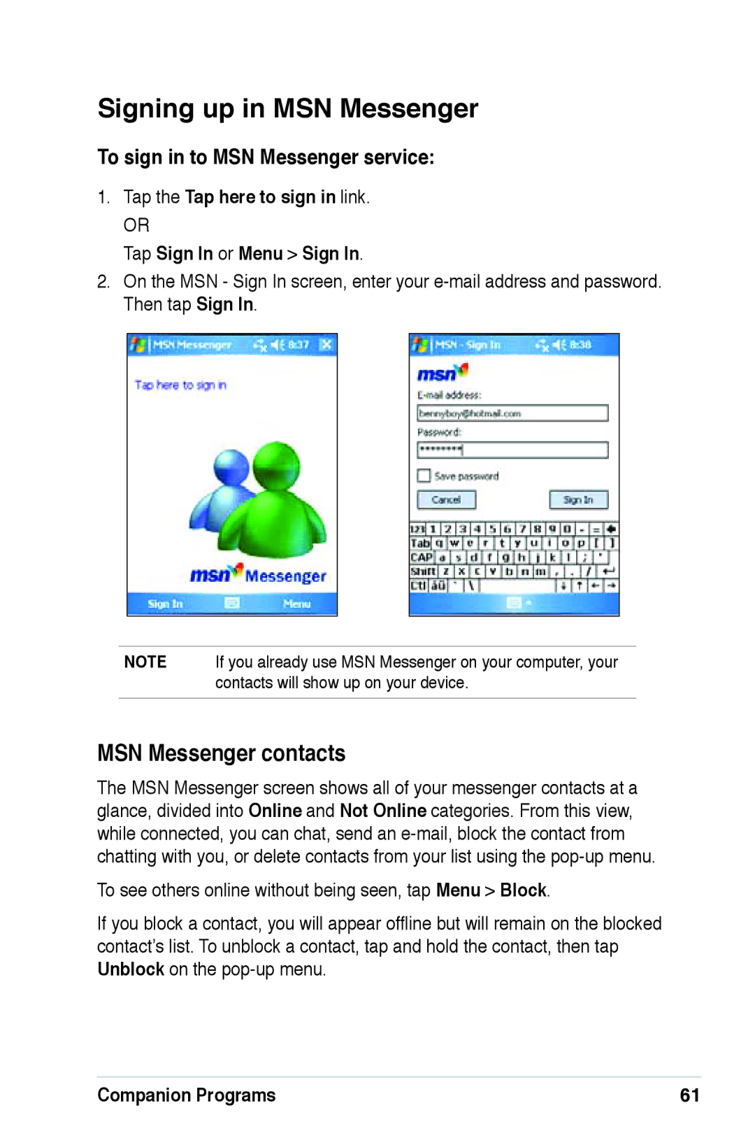 Asus A639 user manual Signing up in MSN Messenger, MSN Messenger contacts, To sign in to MSN Messenger service 