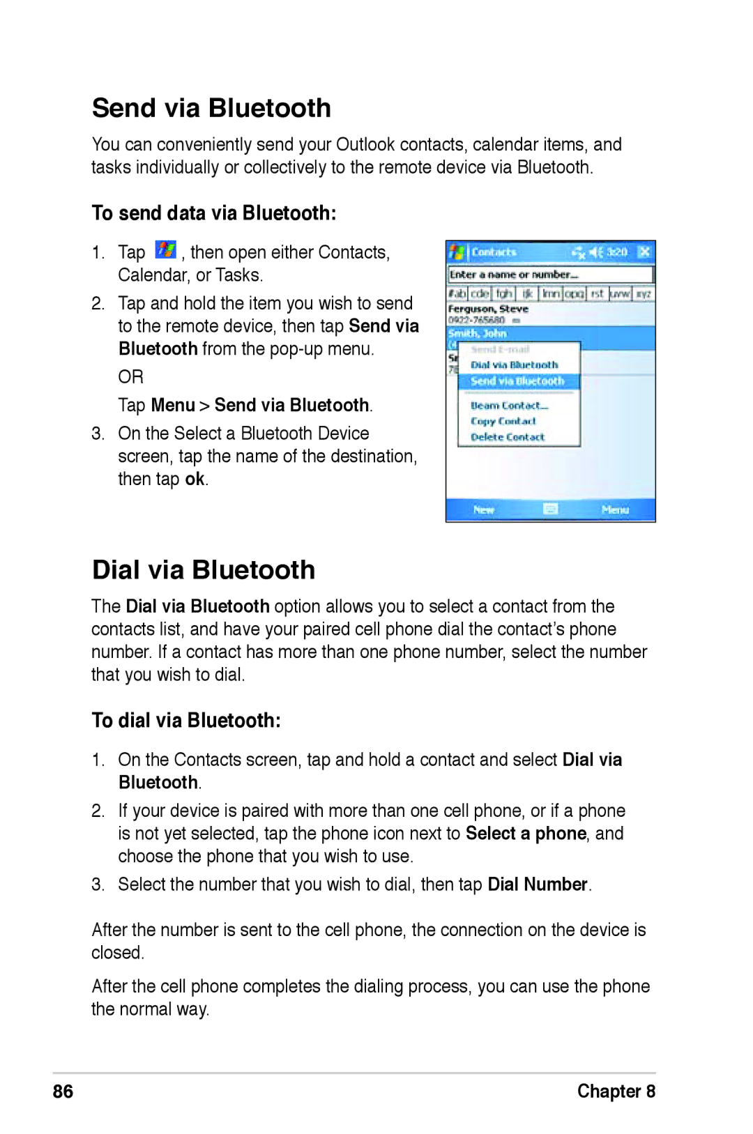 Asus A639 user manual Send via Bluetooth, Dial via Bluetooth, To send data via Bluetooth, To dial via Bluetooth 