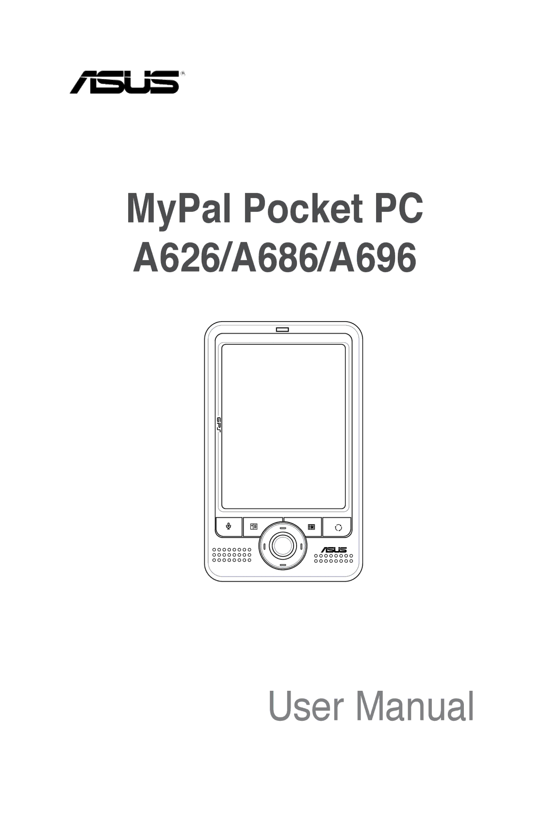 Asus user manual MyPal Pocket PC A626/A686/A696 