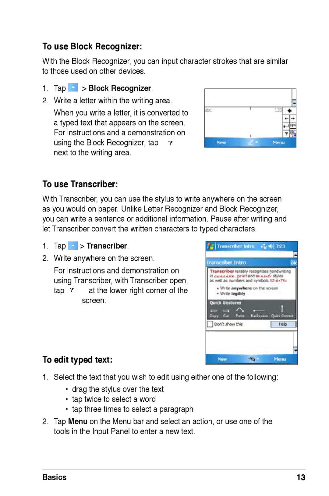 Asus A626, A696 To use Block Recognizer, To use Transcriber, To edit typed text, Tap Block Recognizer, Tap Transcriber 