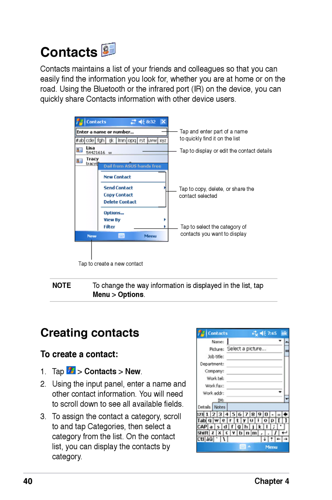 Asus A626, A696, A686 user manual Creating contacts, To create a contact, Tap Contacts New 