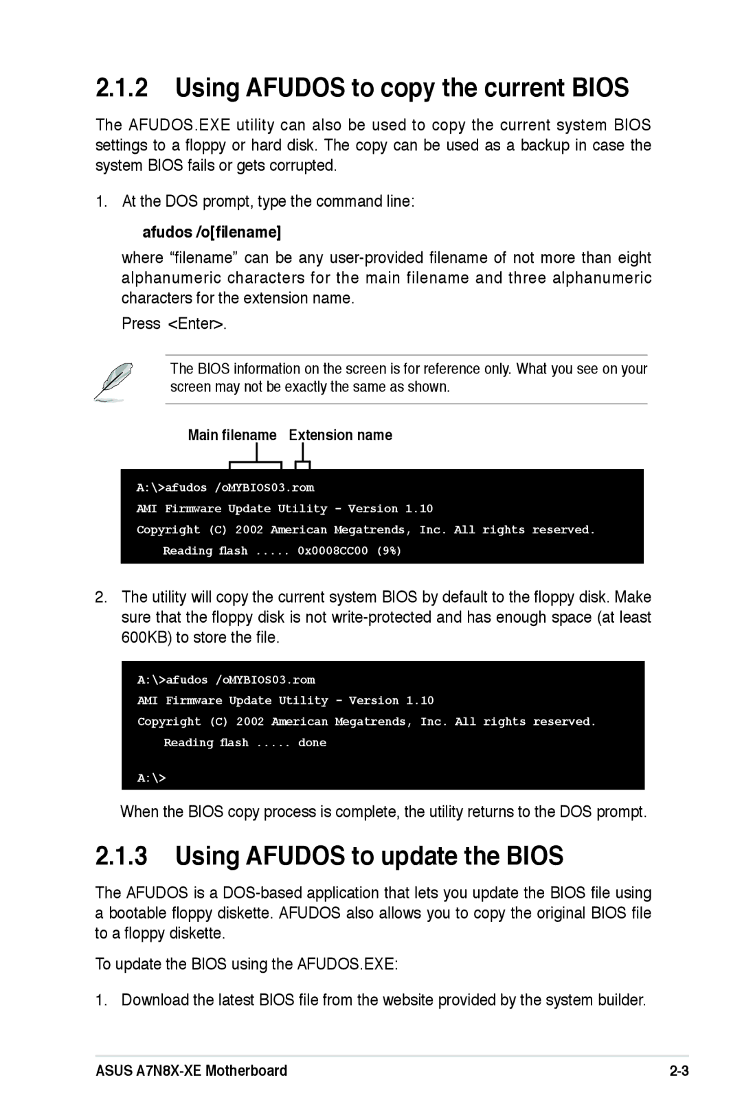 Asus A7N8X-XE manual Using Afudos to copy the current Bios, Using Afudos to update the Bios, Afudos /oﬁlename 