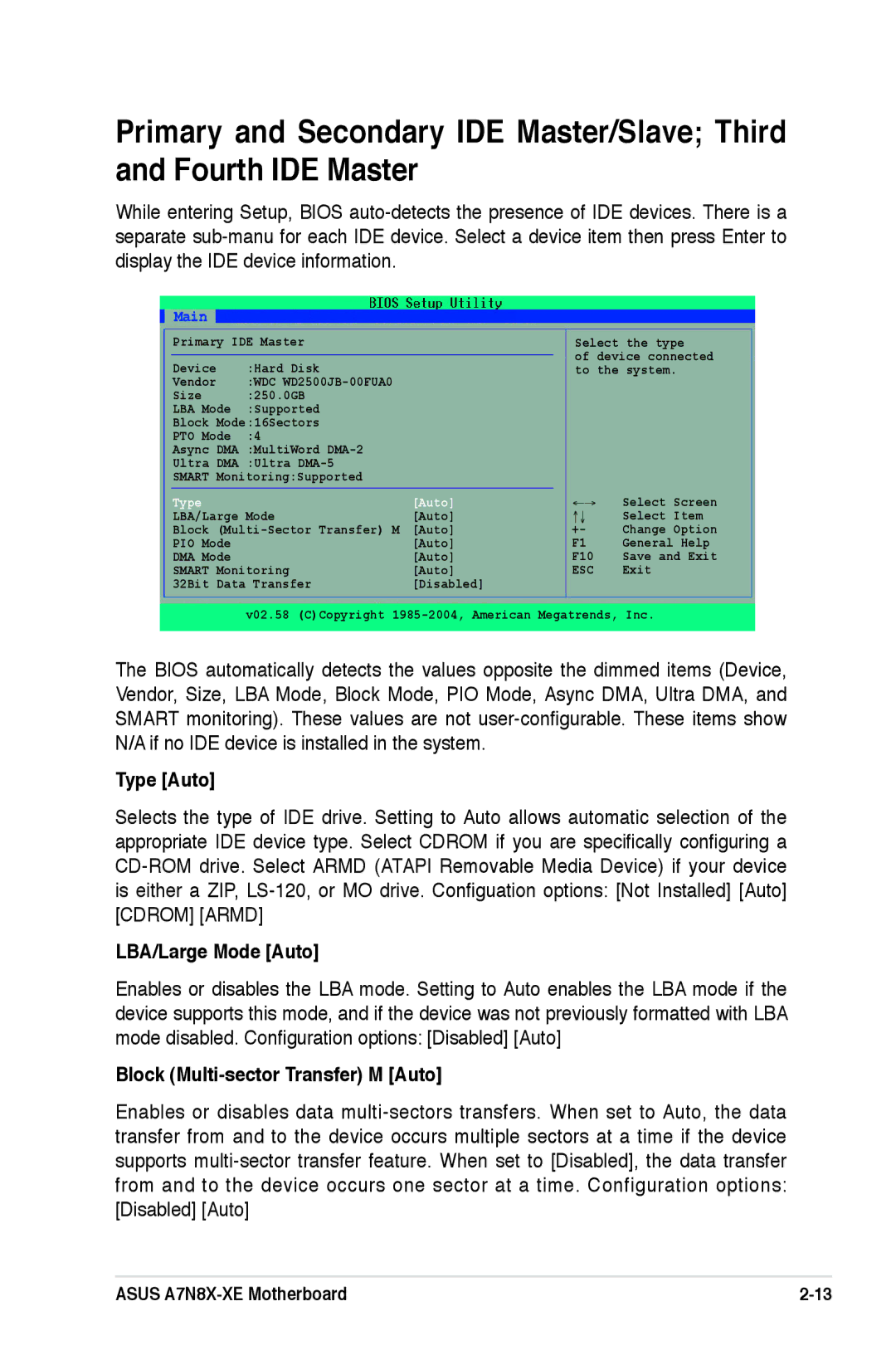 Asus A7N8X-XE manual Type Auto, LBA/Large Mode Auto, Block Multi-sector Transfer M Auto, Esc 