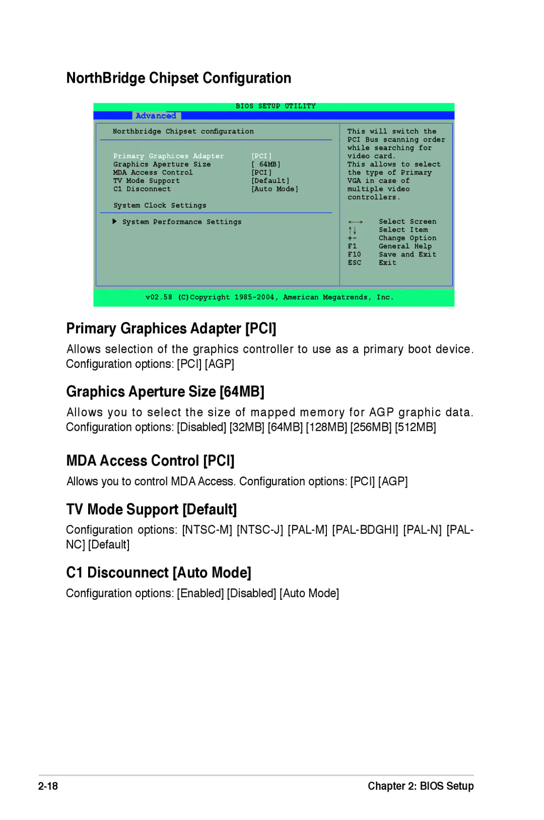 Asus A7N8X-XE manual NorthBridge Chipset Conﬁguration, Primary Graphices Adapter PCI, Graphics Aperture Size 64MB 