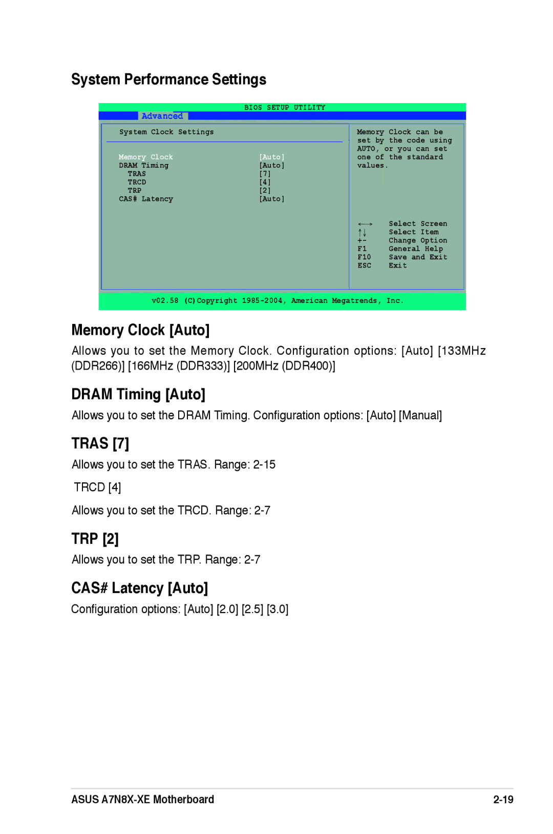 Asus A7N8X-XE manual System Performance Settings, Memory Clock Auto, Dram Timing Auto, Tras, Trp, CAS# Latency Auto 