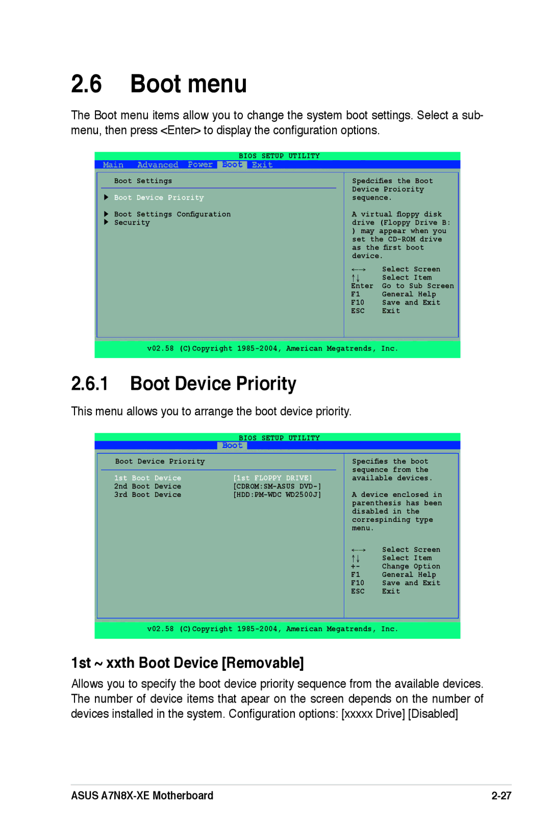 Asus A7N8X-XE manual Boot menu, Boot Device Priority, 1st ~ xxth Boot Device Removable, Cdromsm-Asus Dvd, HDDPM-WDC WD2500J 