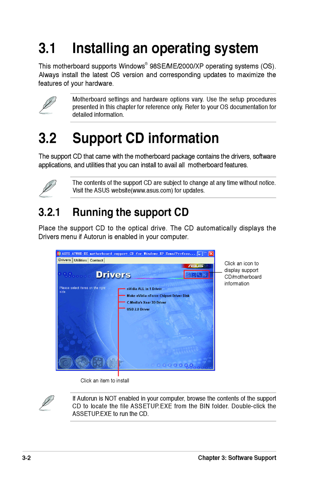 Asus A7N8X-XE manual Installing an operating system, Support CD information, Running the support CD 