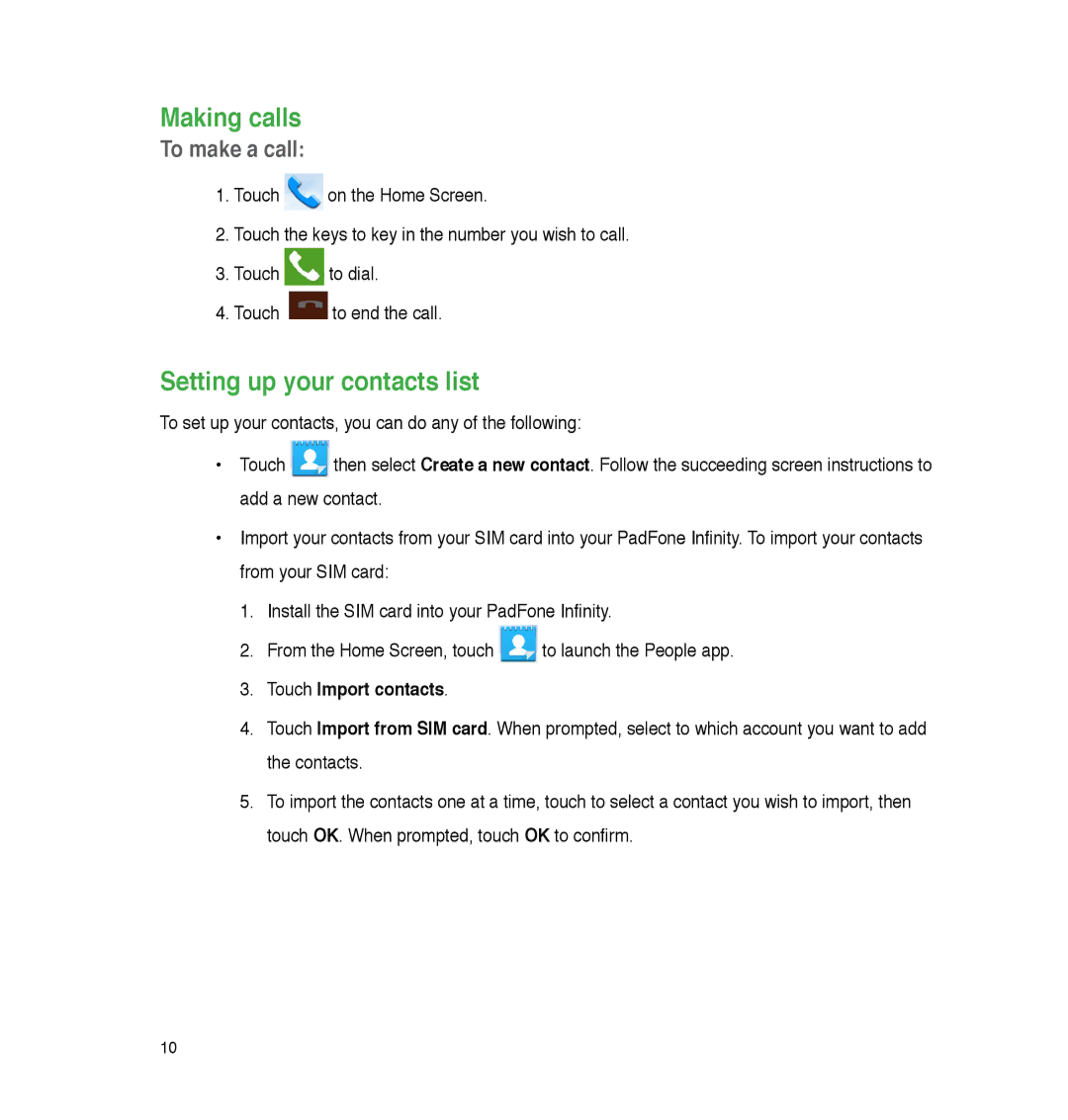 Asus A86, P05 user manual Making calls, Setting up your contacts list, To make a call, Touch Import contacts 