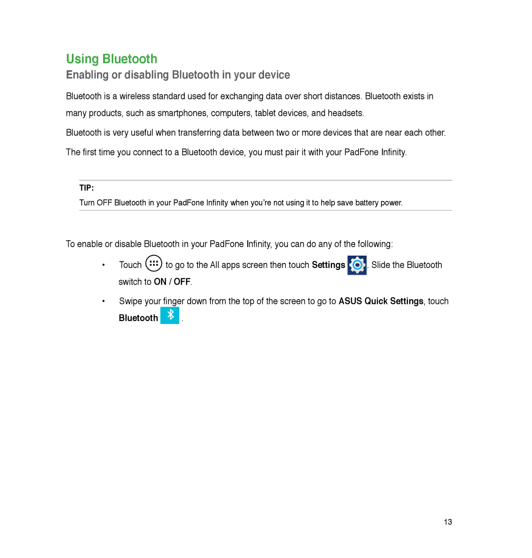 Asus P05, A86 user manual Using Bluetooth, Enabling or disabling Bluetooth in your device 