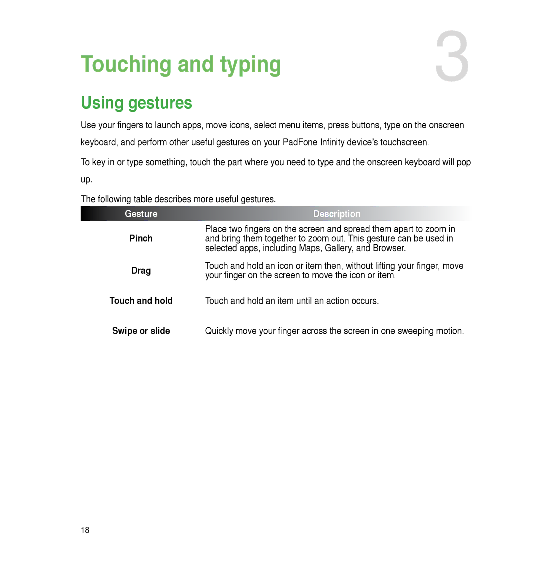 Asus A86, P05 user manual Using gestures, Pinch Drag Touch and hold Swipe or slide 