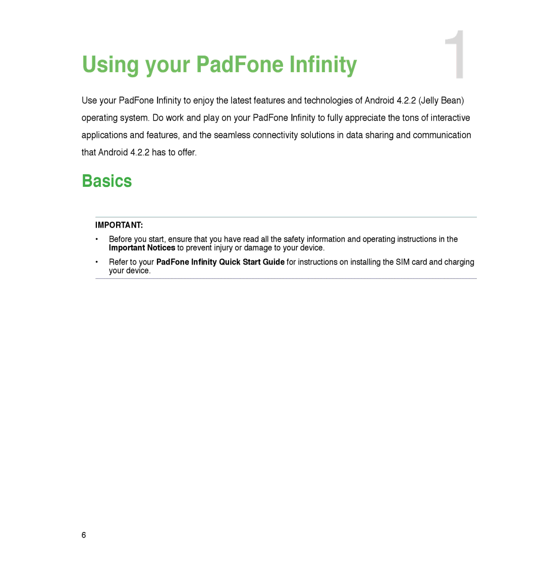 Asus A86, P05 user manual Using your PadFone Infinity, Basics 