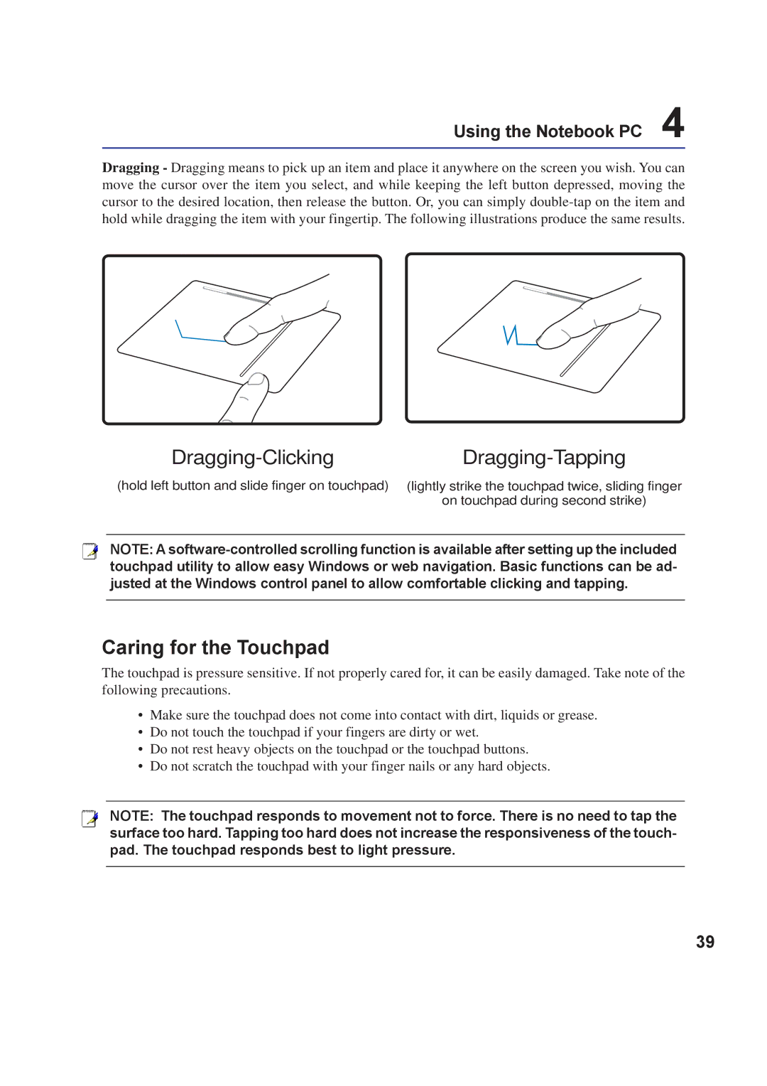 Asus A8F user manual Dragging-ClickingDragging-Tapping, Caring for the Touchpad 