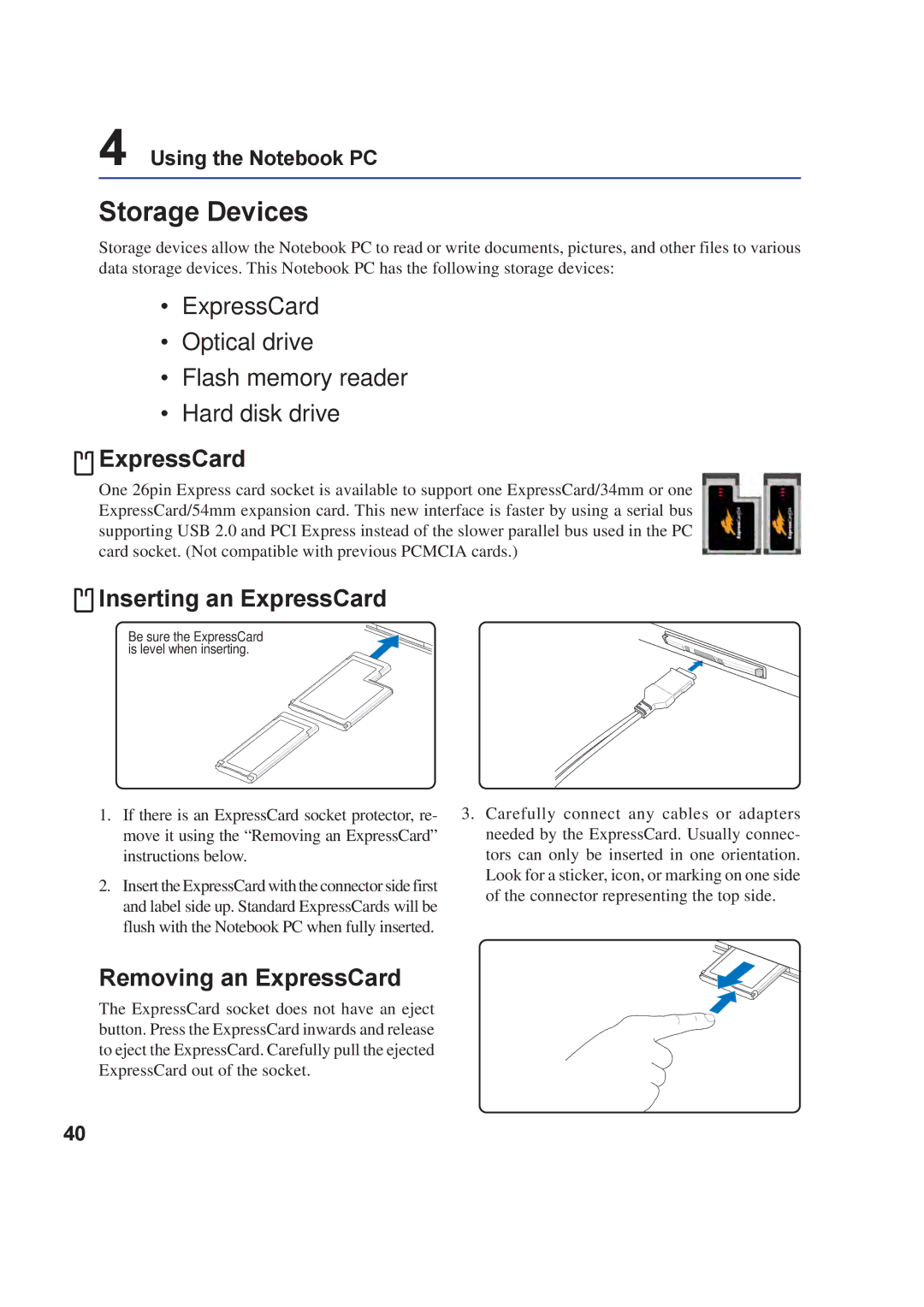 Asus A8F user manual Storage Devices, Inserting an ExpressCard, Removing an ExpressCard 