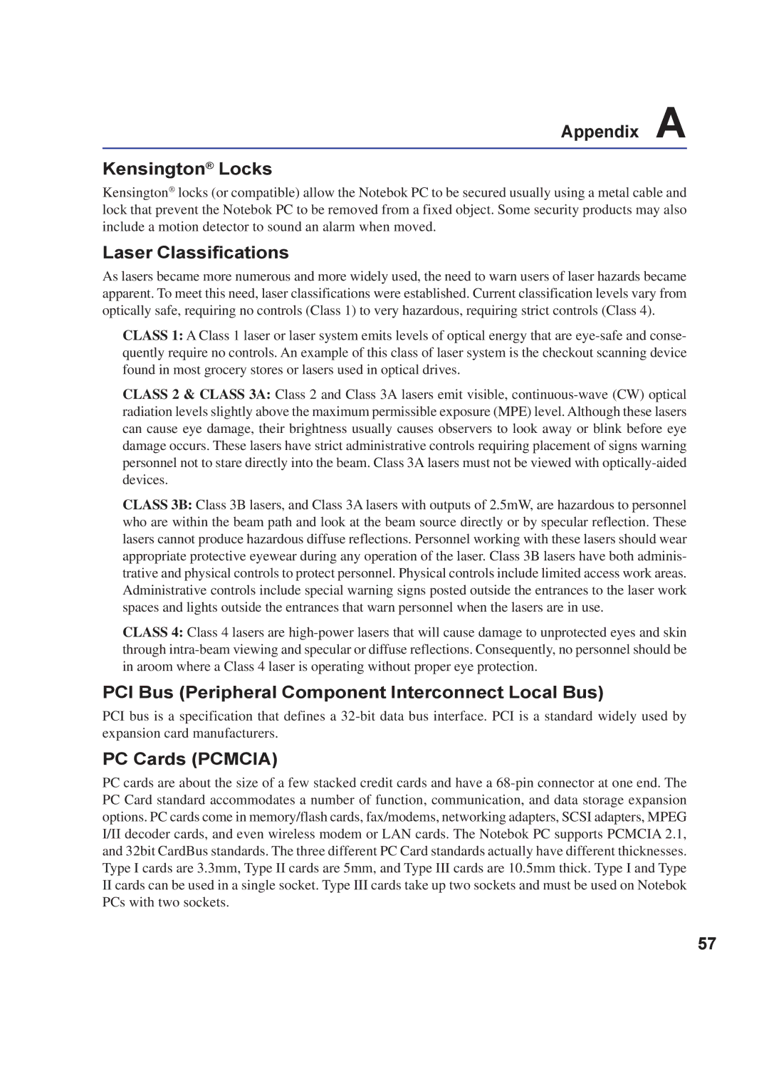 Asus A8F Appendix a Kensington Locks, Laser Classifications, PCI Bus Peripheral Component Interconnect Local Bus 