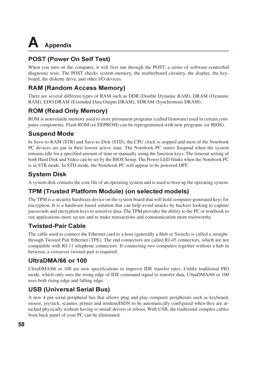 Asus A8F Appendix Post Power On Self Test, RAM Random Access Memory, ROM Read Only Memory, Suspend Mode, System Disk 