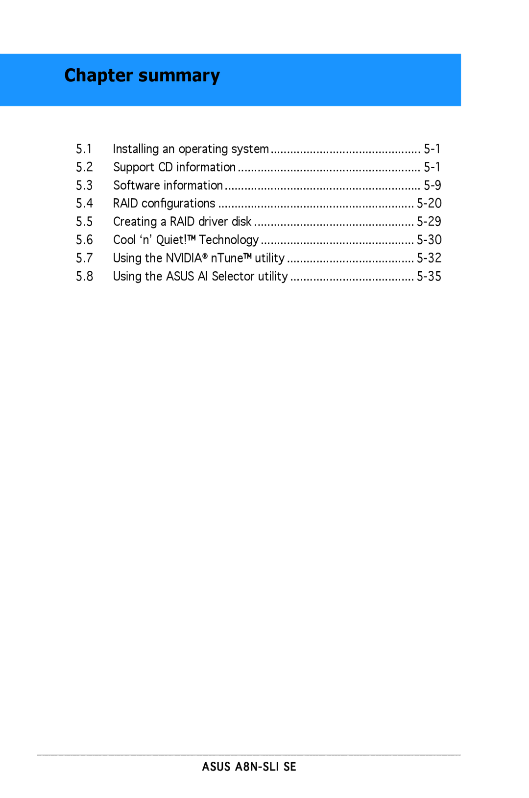 Asus A8N-SLI SE manual Chapter summary 