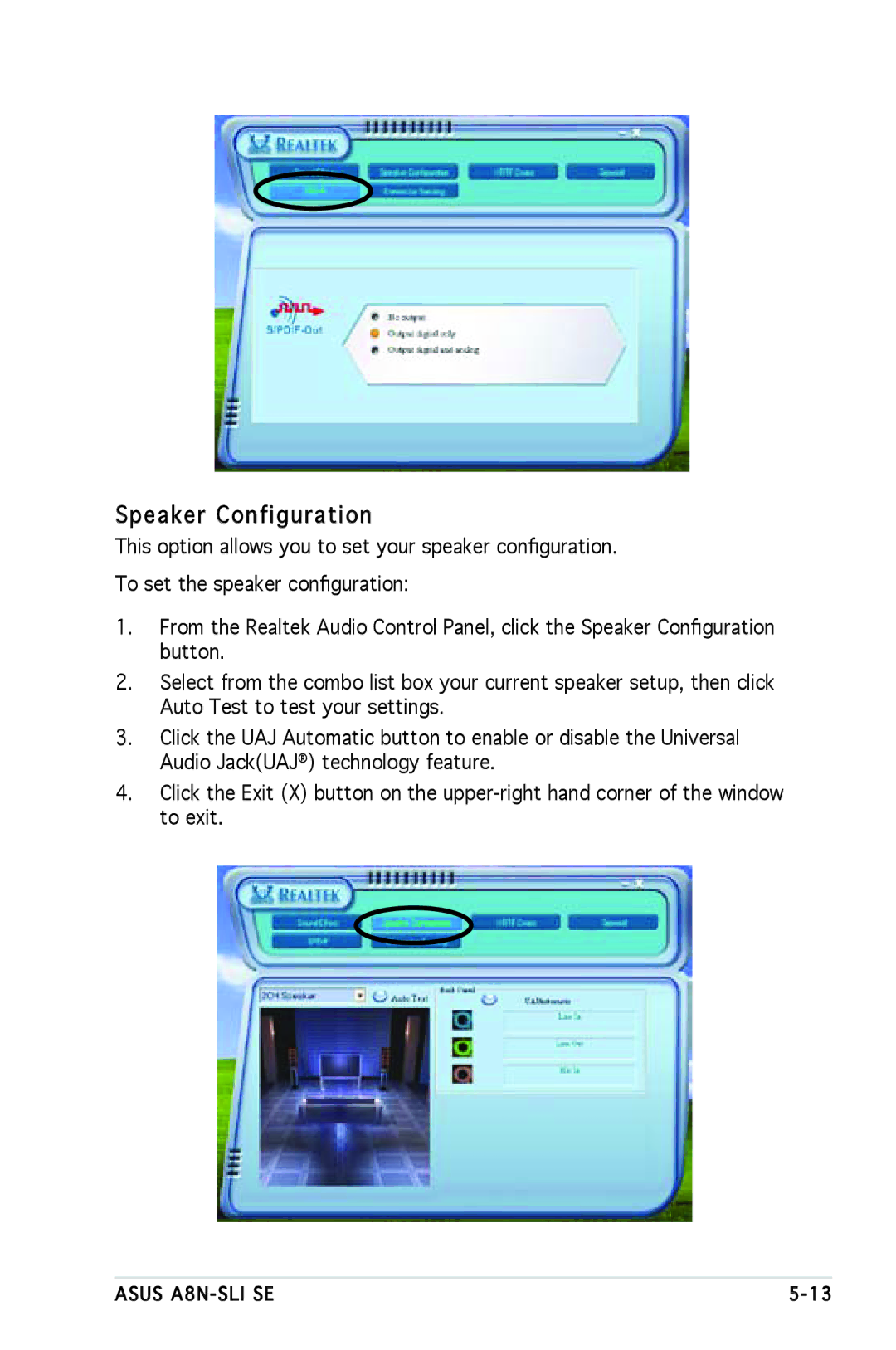 Asus A8N-SLI SE manual Speaker Configuration 