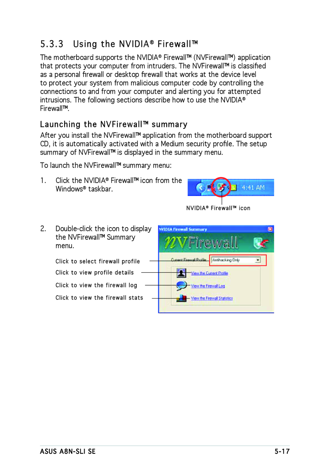 Asus A8N-SLI SE manual Using the Nvidia Firewall, Launching the NVFirewall summary 