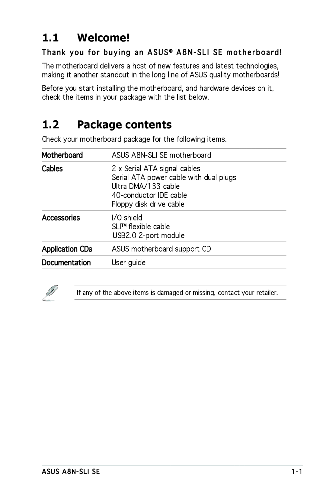 Asus A8N-SLI SE manual Welcome, Package contents 