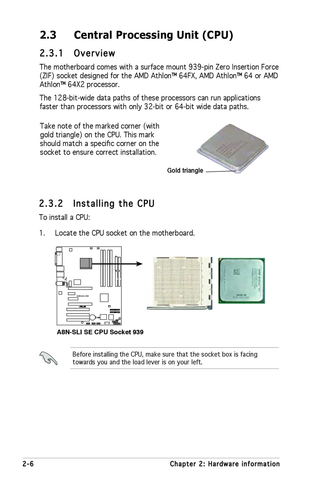 Asus A8N-SLI SE manual Central Processing Unit CPU, Overview, Installing the CPU 