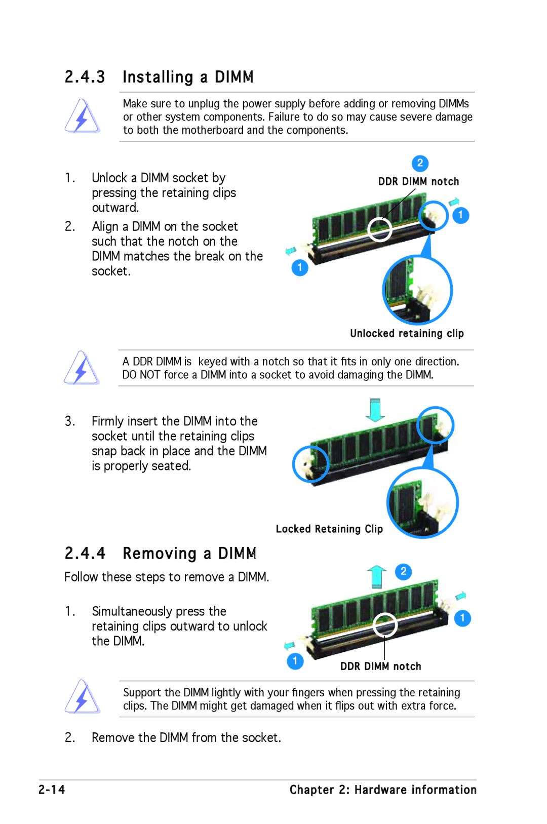 Asus A8N-SLI SE manual Installing a Dimm, Removing a Dimm, Socket.1, Remove the Dimm from the socket 