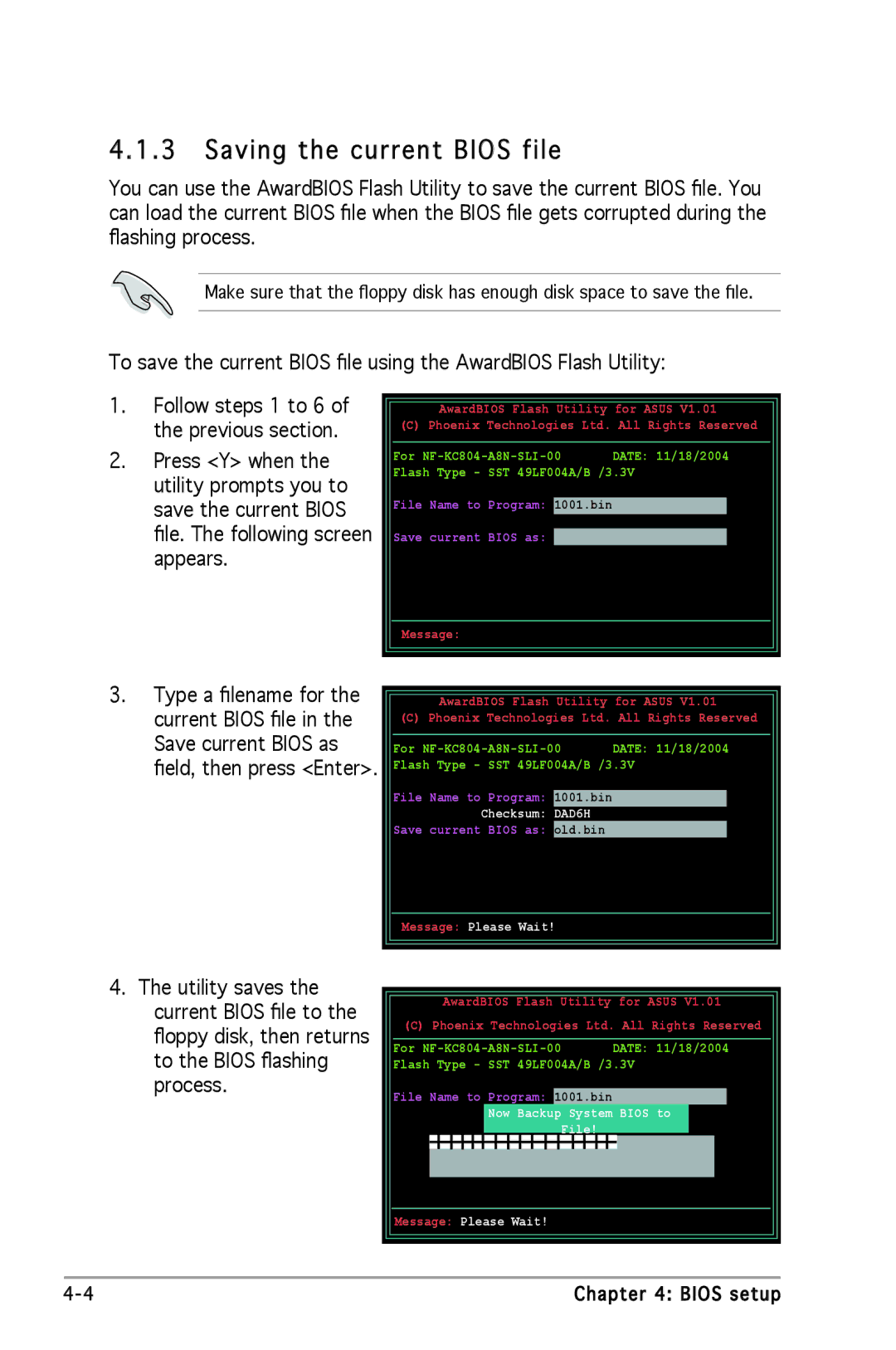 Asus A8N-SLI SE manual Saving the current Bios file, Checksum DAD6H, Message Please Wait, System Bios to, File 