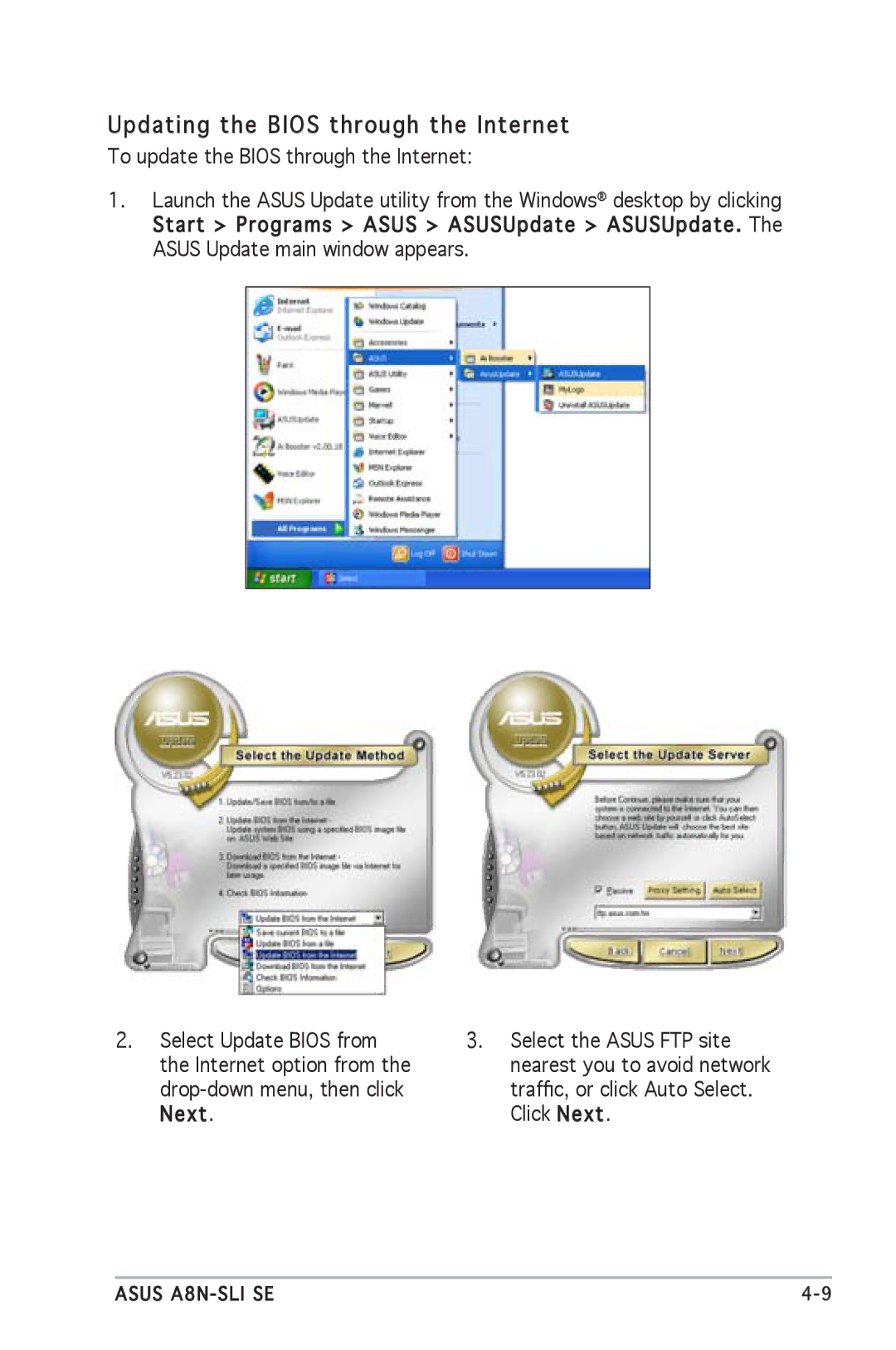 Asus A8N-SLI SE manual Updating the Bios through the Internet 