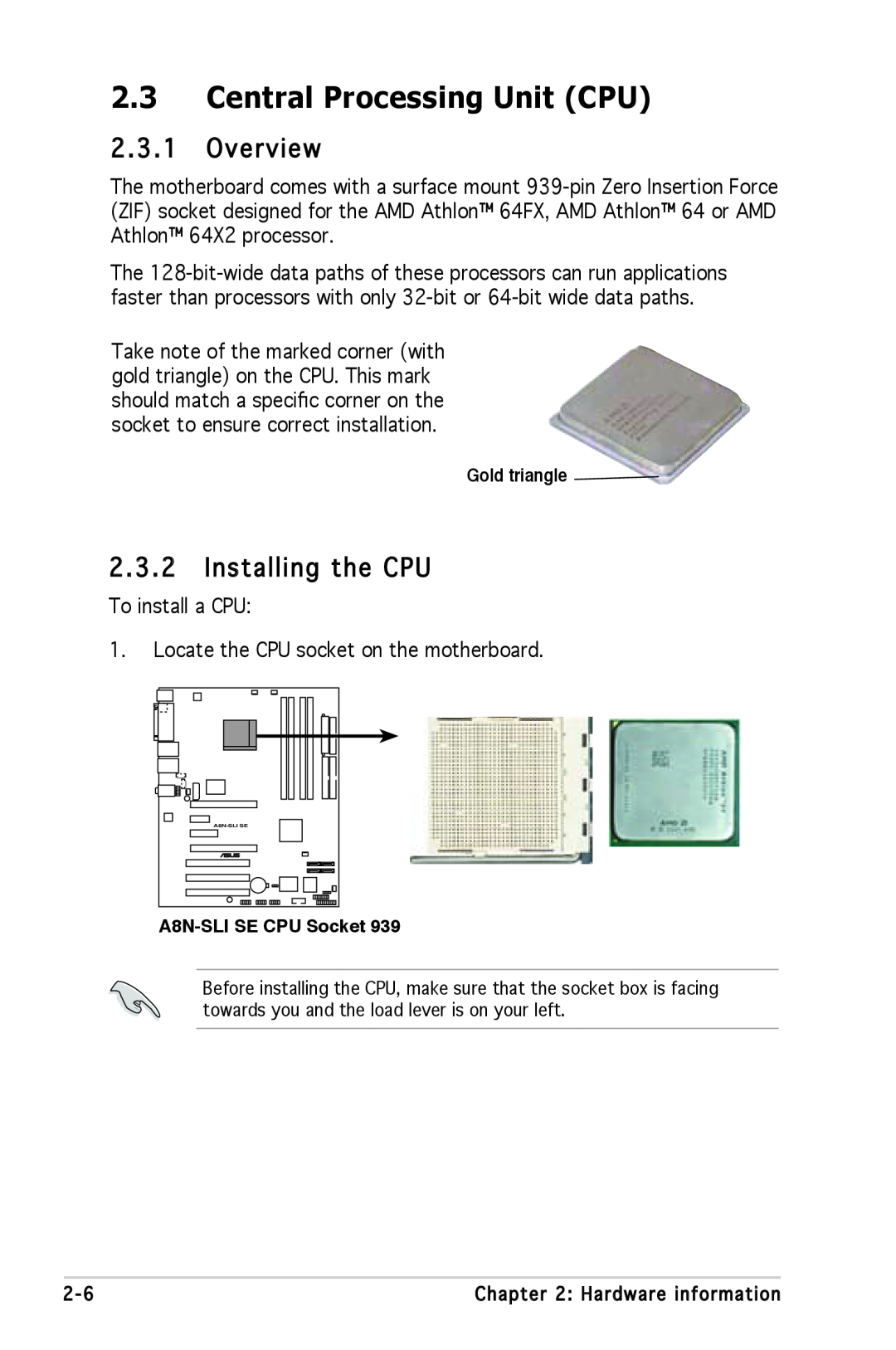 Asus A8N-SLI SE manual Central Processing Unit CPU, Overview, Installing the CPU, Gold triangle 