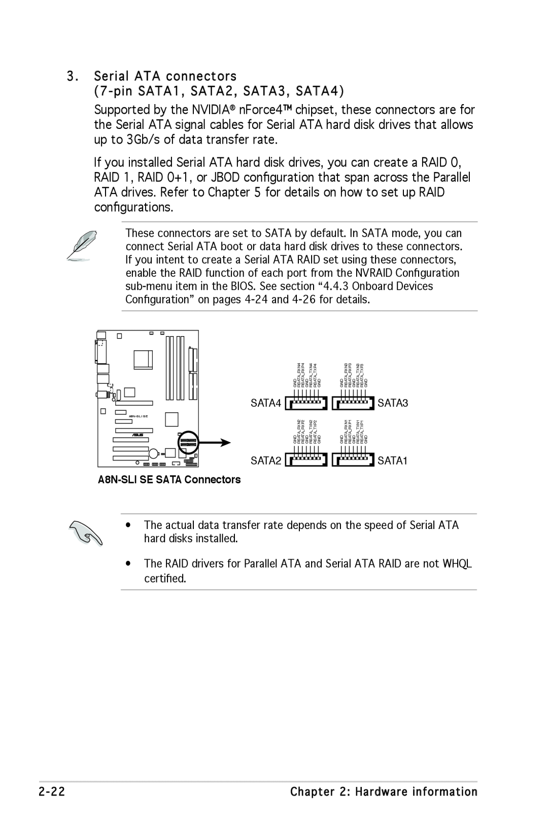 Asus A8N-SLI SE manual Serial ATA connectors 7-pin SATA1, SATA2, SATA3, SATA4 