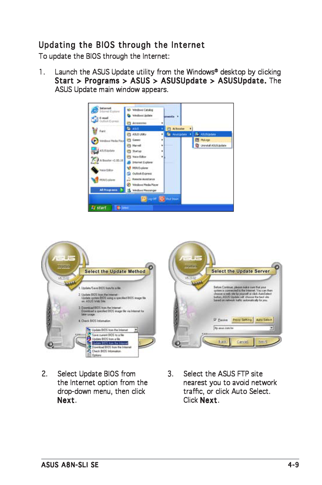 Asus A8N-SLI SE manual Updating the BIOS through the Internet 