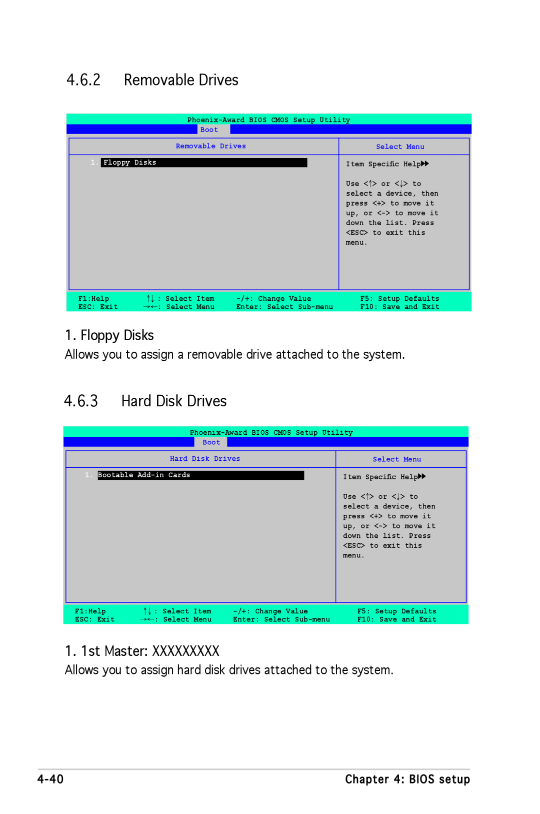 Asus A8N-SLI SE manual Removable Drives, Hard Disk Drives, Floppy Disks, 1. 1st Master 