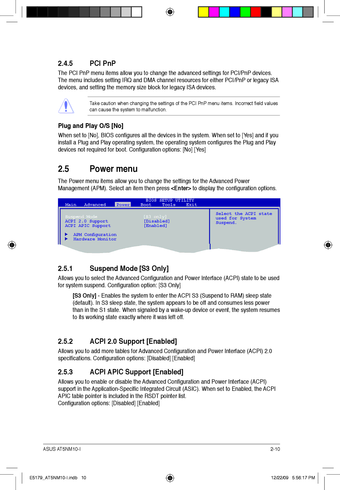 Asus AT5NM10T-I manual Power menu, PCI PnP, Suspend Mode S3 Only, Acpi 2.0 Support Enabled, Acpi Apic Support Enabled 