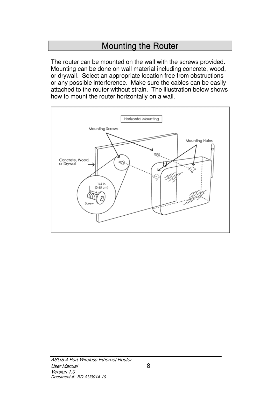 Asus BD-AU0014-10 user manual Mounting the Router 